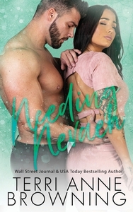 Needing Nevaeh by Terri Anne Browning