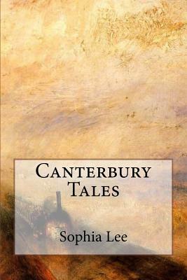 Canterbury Tales by Sophia Lee
