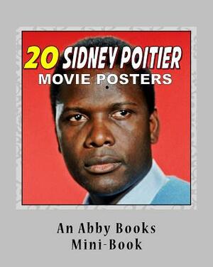 20 Sidney Poitier Movie Posters by Abby Books