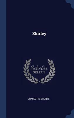 Shirley by Charlotte Brontë