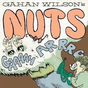 Nuts Hc by Gahan Wilson