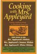 Cooking with Mrs. Appleyard by Louise Andrews Kent, Elizabeth Kent Gay