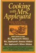 Cooking with Mrs. Appleyard by Elizabeth Kent Gay, Louise Andrews Kent