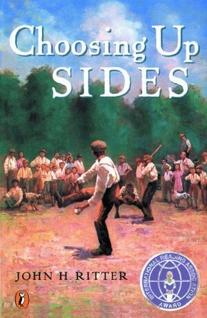 Choosing Up Sides by John H. Ritter