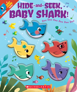 Hide-And-Seek, Baby Shark! (a Baby Shark Book) by 