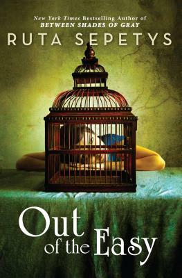 Out of the Easy by Ruta Sepetys