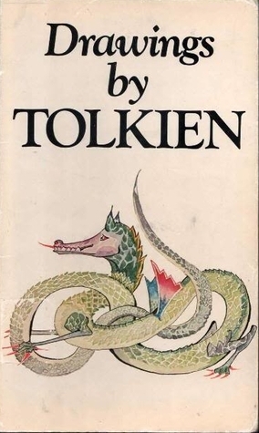 Drawings by Tolkien by K.J. Garlick, Baillie Tolkien, J.R.R. Tolkien, Humphrey Carpenter
