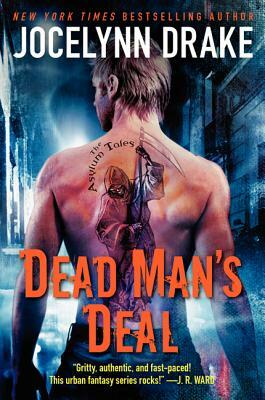 Dead Man's Deal by Jocelynn Drake