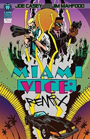Miami Vice Remix #1 by Jim Mahfood, Shannon Eric Denton, Joe Casey