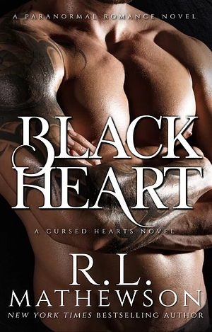 Black Heart by R.L. Mathewson