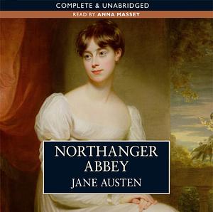 Northanger Abbey by Jane Austen