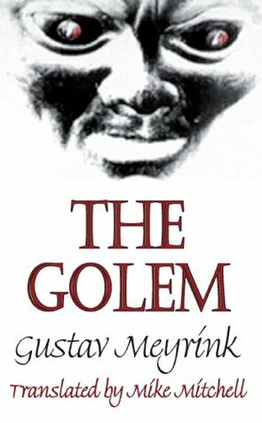The Golem by Mike Mitchell, Gustav Meyrink, Carlo Mainoldi