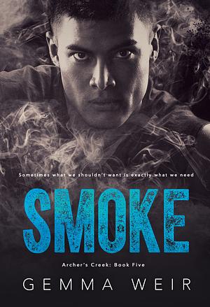 Smoke by Gemma Weir