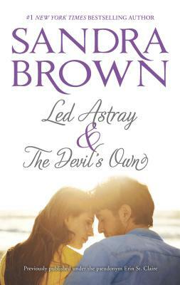 Led Astray & the Devil's Own: An Anthology by Sandra Brown
