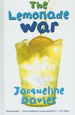 The Lemonade War by Jacqueline Davies