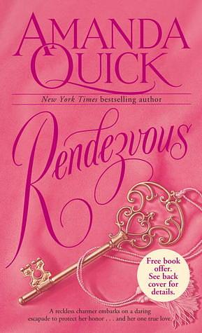 Rendezvous by Jayne Ann Krentz, Amanda Quick