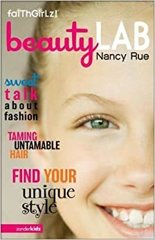 Beauty Lab by Nancy N. Rue