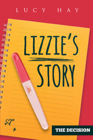 Lizzie's Story by Lucy V. Hay