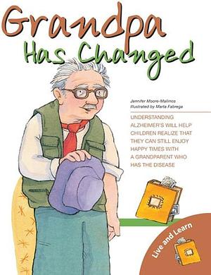 Grandpa Has Changed by Meg Belviso, Pam Pollack