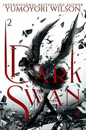 Dark Swan 2 by Yumoyori Wilson