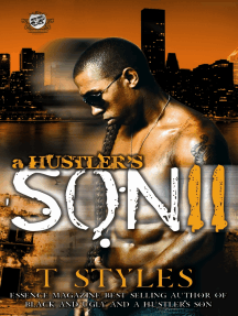 A Hustler's Son II by T. Styles