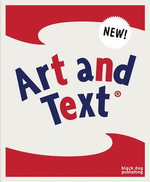 Art and Text by Nadine Monem, Aimee Selby, Will Hill, Charles Harrison