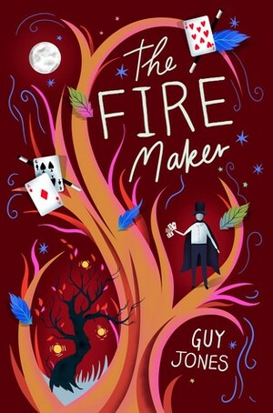 The Fire Maker by Guy Jones