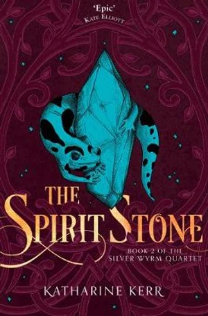 The Spirit Stone by Katharine Kerr