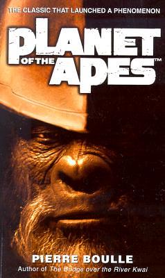 Planet of the Apes by Pierre Boulle