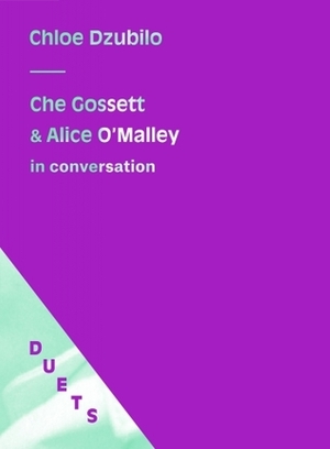 Che Gossett & Alice O'Malley in Conversation on Chloe Dzubilo by J.P. Borum, Nelson Santos, Alice O'Malley, Che Gossett, T. De Long