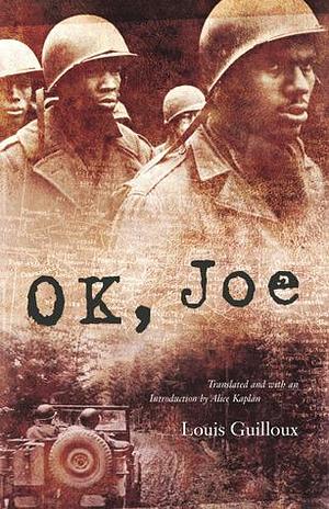 OK, Joe by Louis Guilloux, Alice Kaplan