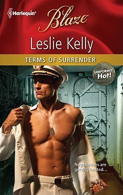 Terms of Surrender (Harlequin Blaze) (Uniformly Hot!, #18) by Leslie Kelly