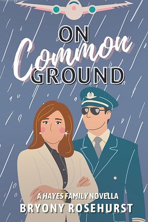 On Common Ground by Bryony Rosehurst
