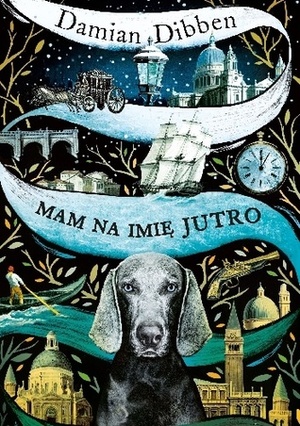 Mam na imię Jutro by Janusz Ochab, Damian Dibben