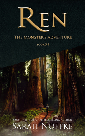 Ren: The Monster's Adventure by Sarah Noffke