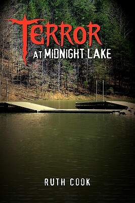 Terror at Midnight Lake by Ruth Cook, Cook Ruth Cook