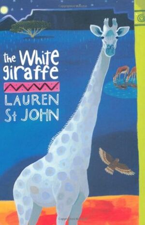 The White Giraffe by Lauren St. John