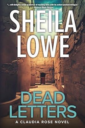Dead Letters: A Claudia Rose Novel by Sheila Lowe