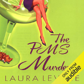 The PMS Murder by Laura Levine