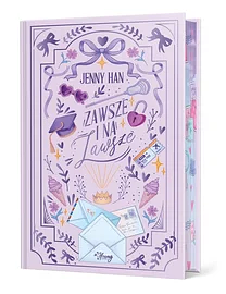 Zawsze i na zawsze. Chłopcy. Tom 3 by Jenny Han