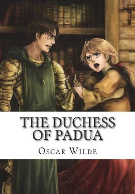 The Duchess of Padua by Oscar Wilde