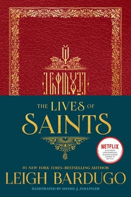 The Lives of Saints by Leigh Bardugo