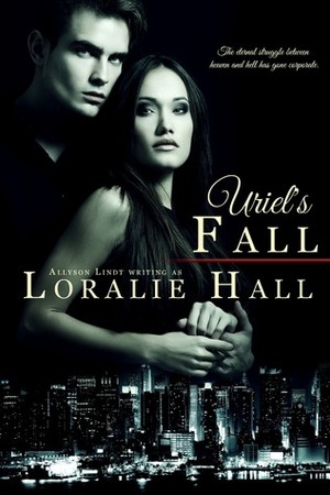Uriel's Fall by Loralie Hall
