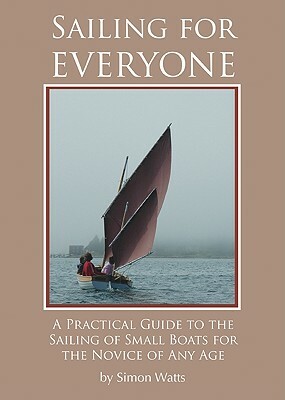 Sailing for Everyone by Simon Watts