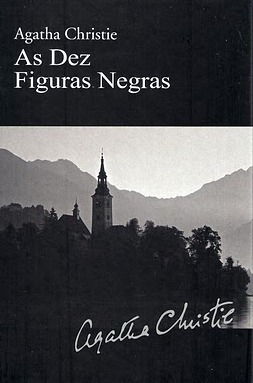 As Dez Figuras Negras by Agatha Christie, Isabel Alves