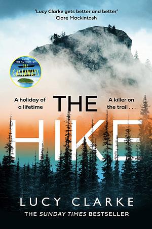 The Hike by Lucy Clarke