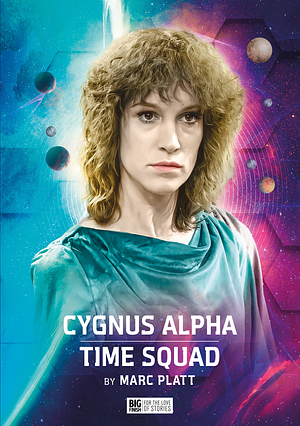 Cygnus Alpha / Time Squad by Marc Platt
