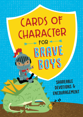 Cards of Character for Brave Boys: Shareable Devotions and Encouragement by Compiled by Barbour Staff