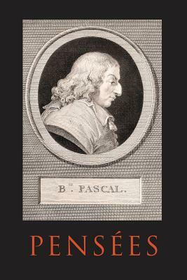 Pensees by Blaise Pascal