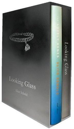 Looking Glass: A Special Edition of THE LOVELY BONES by Alice Sebold